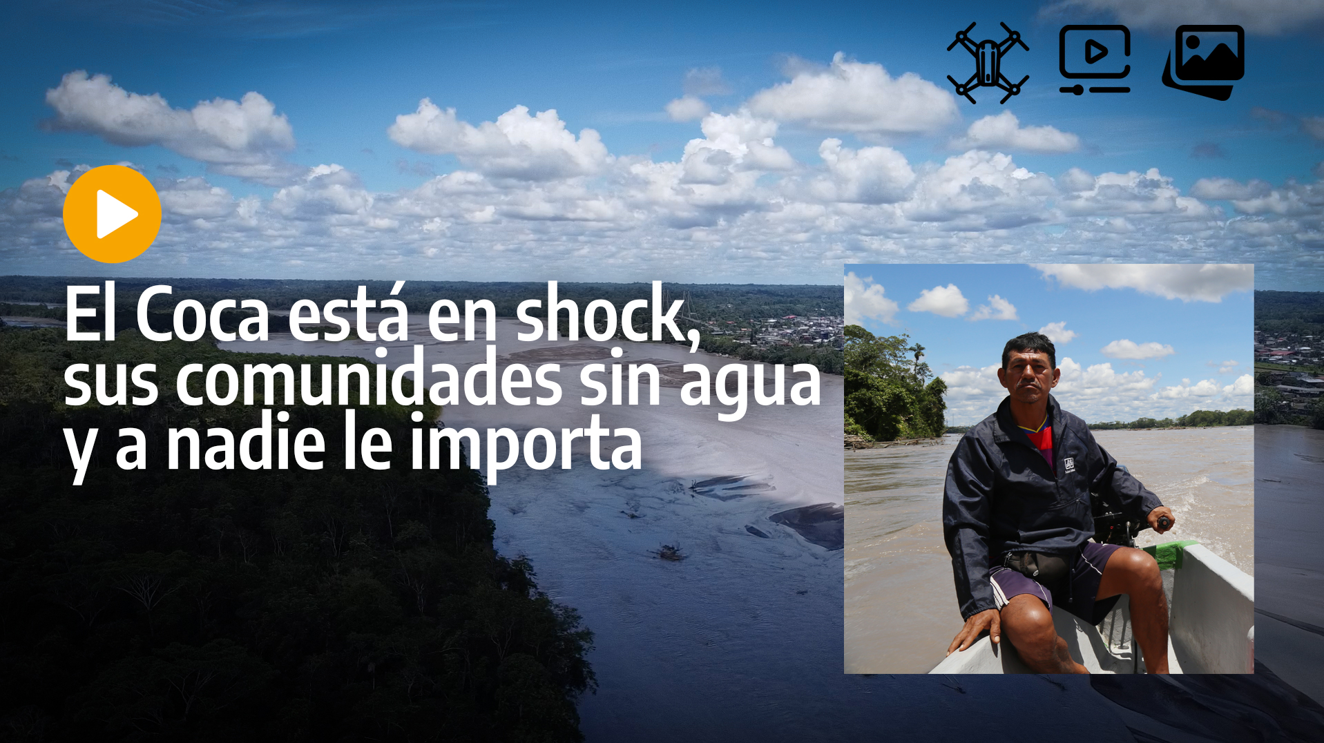 El Coca está en shock, las comunidades sin agua y a nadie le importa